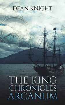 portada The King Chronicles: Arcanum (in English)