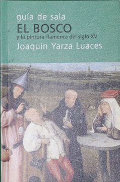 portada El Bosco y la Pintura Flamenca del Siglo xv
