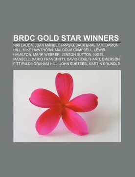 portada brdc gold star winners: niki lauda, juan manuel fangio, jack brabham, damon hill, mike hawthorn, malcolm campbell, lewis hamilton, mark webber