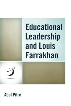portada Educational Leadership and Louis Farrakhan (Critical Black Pedagogy in Education)
