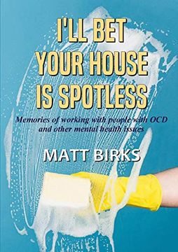 portada I bet Your House is Spotless 