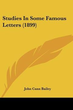 portada studies in some famous letters (1899) (en Inglés)