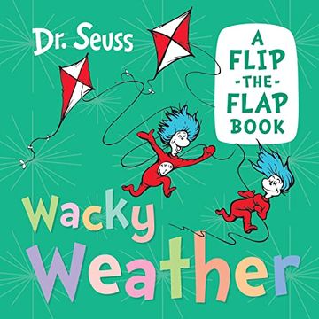 portada Wacky Weather: Discover and Learn With dr. Seuss in This new Illustrated Book for Young Children
