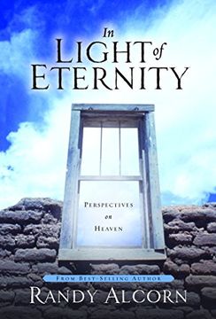 portada In Light of Eternity: Perspectives on Heaven (en Inglés)