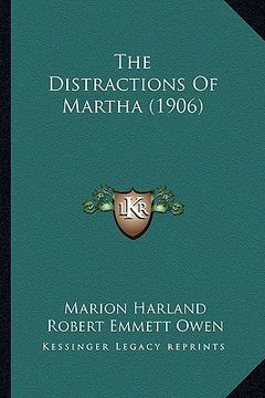 portada the distractions of martha (1906) (en Inglés)