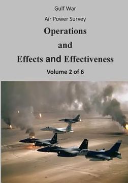 portada Gulf War Air Power Survey: Operations and Effects and Effectiveness (Volume 2 of 6) (en Inglés)