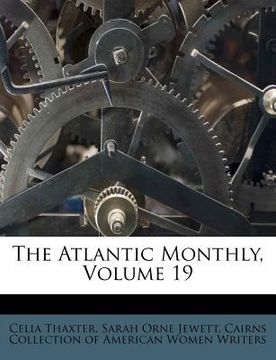 portada The Atlantic Monthly, Volume 19 (in Africanos)