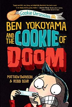 portada Ben Yokoyama and the Cookie of Doom (Cookie Chronicles) (in English)