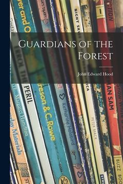 portada Guardians of the Forest (en Inglés)