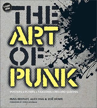 portada The art of Punk: Posters + Flyers + Fanzines + Record Sleeves (en Inglés)