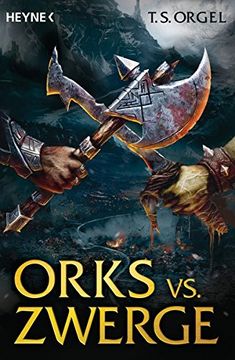 portada Orks vs. Zwerge: Roman (en Alemán)