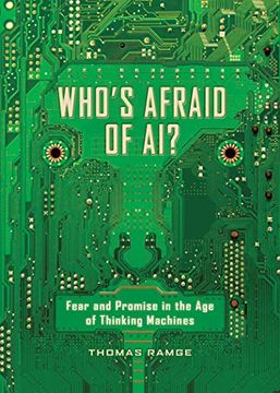 portada Who's Afraid of Ai? Fear and Promise in the age of Thinking Machines 