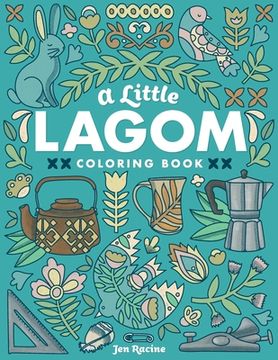 portada A Little Lagom Coloring Book: Scandinavian Inspired Balance & Harmony (in English)