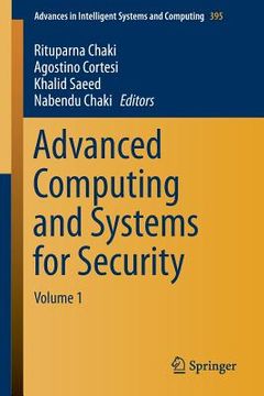portada Advanced Computing and Systems for Security: Volume 1 (in English)