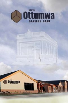 portada South Ottumwa Savings Bank: More than 100 years... and growing (en Inglés)