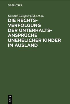 portada Die Rechtsverfolgung der Unterhaltsansprüche Unehelicher Kinder im Ausland (in German)