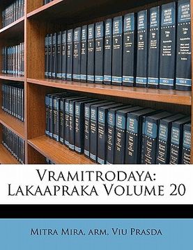 portada Vramitrodaya: Lakaapraka Volume 20 (en Sánscrito)