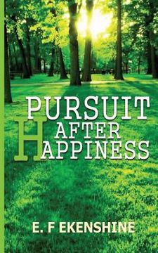 portada Pursuit after happiness (en Inglés)