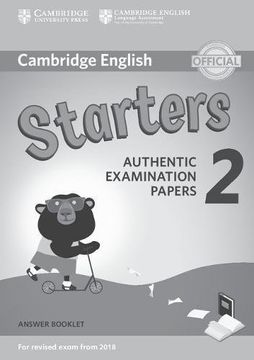 portada Cambridge English Young Learners 2 for Revised Exam from 2018 Starters Answer Booklet: Authentic Examination Papers (in English)