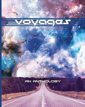 portada Voyages: An Anthology - The Creative Writing Class of 2018 (en Inglés)