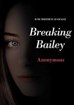 portada Breaking Bailey (Anonymous Diaries) (en Inglés)