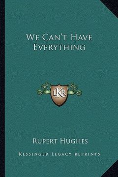 portada we can't have everything (en Inglés)