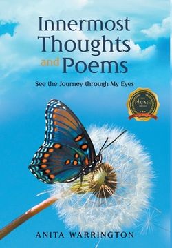 portada Innermost Thoughts and Poems: See the Journey through My Eyes (en Inglés)