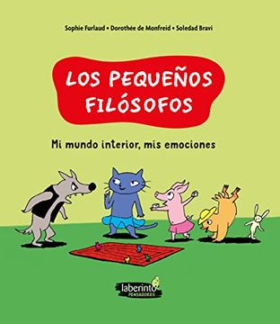portada Mi Mundo Interior, mis Emociones: 3 (Los Pequeños Filósofos) (in Spanish)
