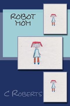 portada Robot Mom (en Inglés)