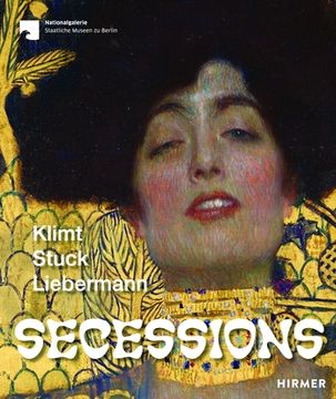 portada Secessions: Klimt, Stuck, Liebermann 
