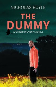 portada The Dummy: & Other Uncanny Stories (in English)