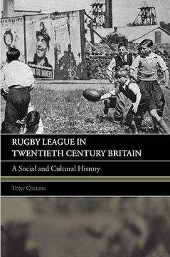 portada rugby league twentieth century britian: a social and cultural history (en Inglés)