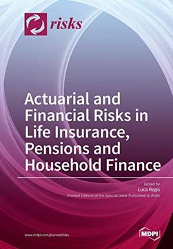 portada Actuarial and Financial Risks in Life Insurance, Pensions Pensions and Household Finance