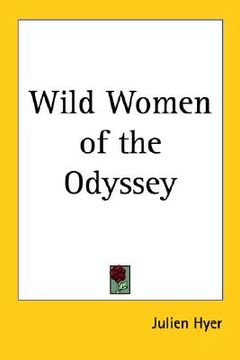 portada wild women of the odyssey (en Inglés)