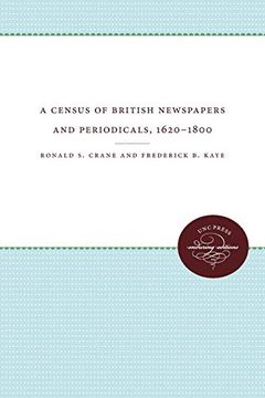portada A Census of British Newspapers and Periodicals, 1620-1800 (en Inglés)