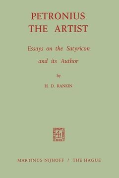 portada Petronius the Artist: Essays on the Satyricon and its Author (in English)