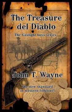 portada The Treasure del Diablo: The Gaslight Boys Series (in English)