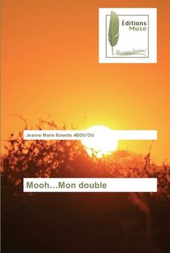 portada Mooh...Mon double (en Francés)