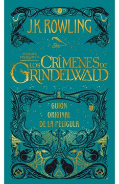 portada Animales fantasticos. Los crimenes de Grindelwad (in Spanish)