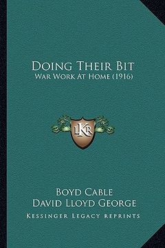 portada doing their bit: war work at home (1916) (en Inglés)