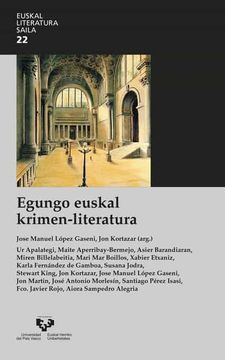 portada Egungo Euskal Krimen-Literatura: 22 (Euskal Literatura Saila) (en Euskera)