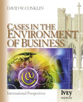 portada Cases in the Environment of Business: International Perspectives (The Ivey Cas Series) (en Inglés)