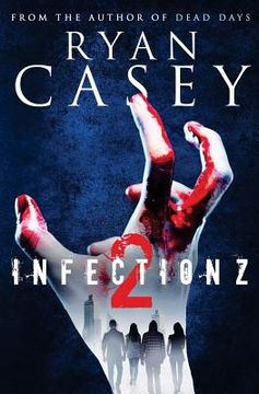 portada Infection Z 2 (en Inglés)