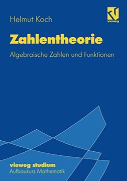 portada Zahlentheorie: Algebraische Zahlen Und Funktionen (en Alemán)