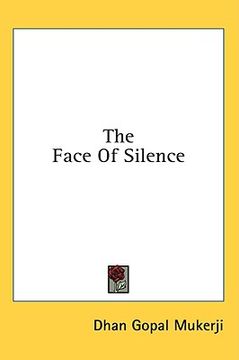 portada the face of silence (en Inglés)