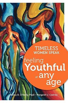 portada timeless women speak: feeling youthful at any age (in English)