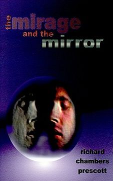 portada the mirage and the mirror: thoughts on the nature of anomalies in consciousness (in English)