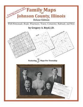portada Family Maps of Johnson County, Illinois (en Inglés)