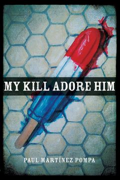 portada My Kill Adore Him (en Inglés)