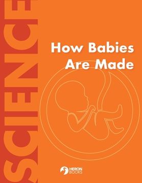 portada How Babies Are Made (in English)